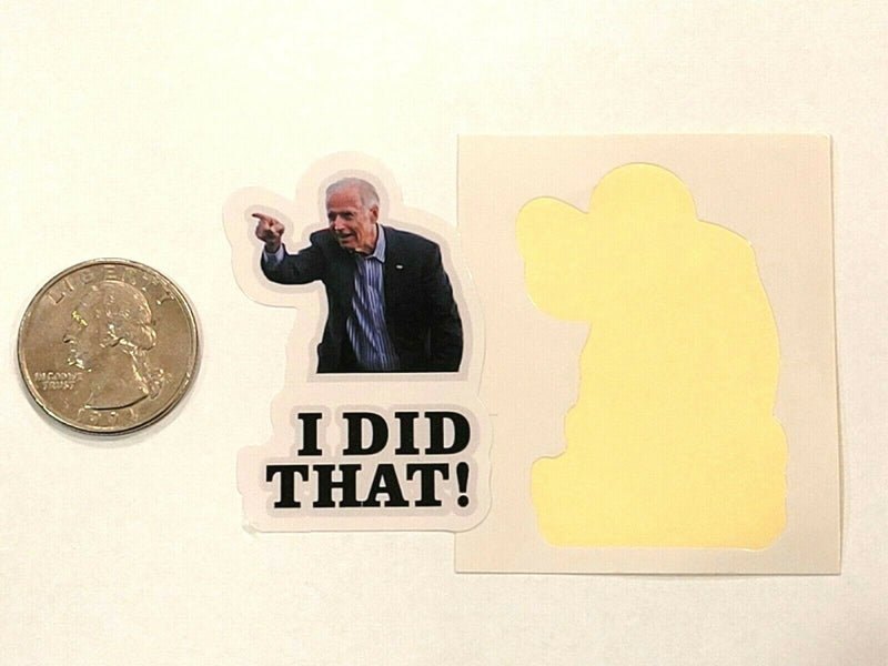100pcs Joe Biden I DID THAT Sticker Funny Humor Sticker Decal Gas Pump Oil Price