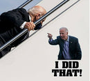 100pcs Joe Biden I DID THAT Sticker Funny Humor Sticker Decal Gas Pump Oil Price